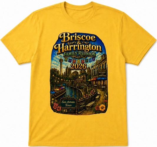 Briscoe & Harrington Family Reunion Shirt